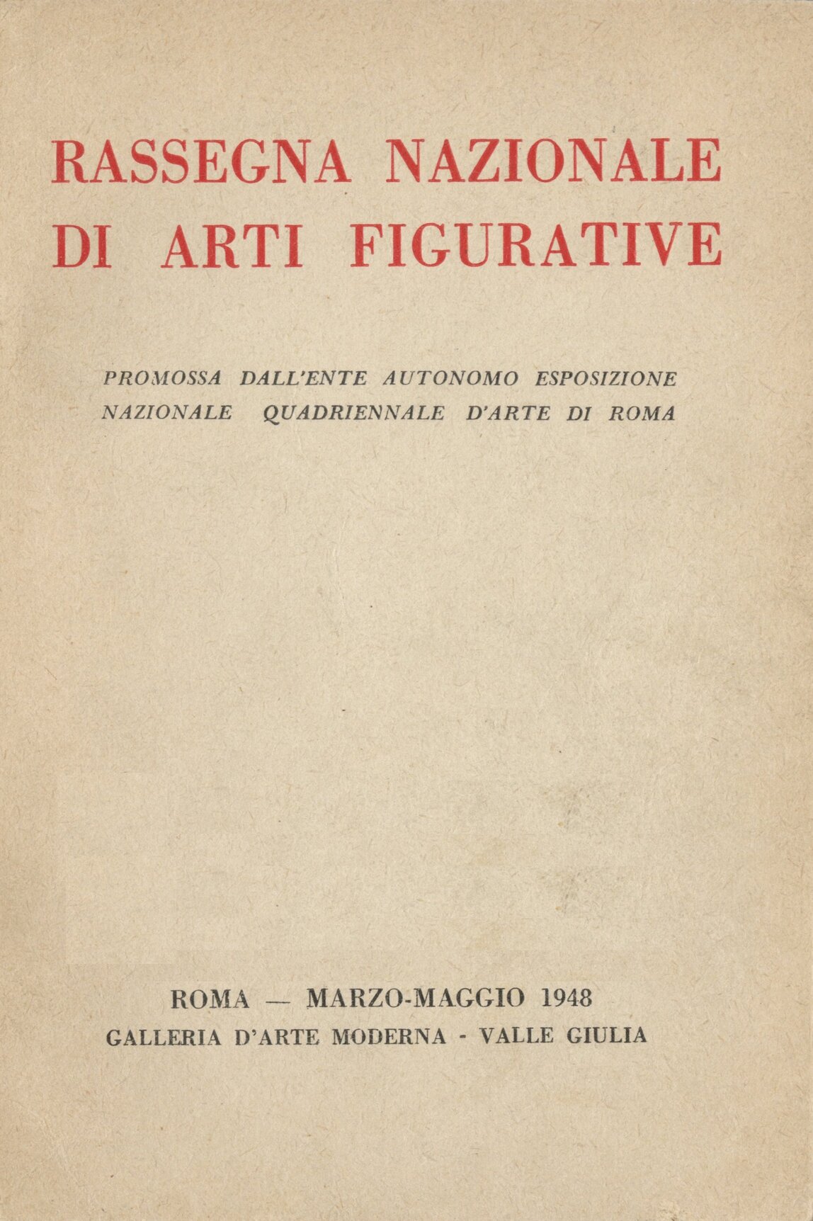 Rassegna Nazionale di Arti figurative [V Quadriennale]